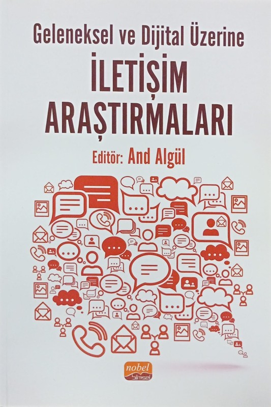 Geleneksel ve Dijital Üzerine İletişim Araştırmaları
